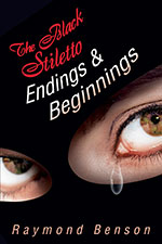 The Black Stiletto: Endings & Beginnings