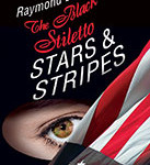 The Black Stiletto: Stars and Stripes