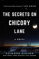 The Secrets on Chicory Lane by Raymond Benson