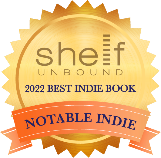 Shelf Unbound Best Indie Book Notable 2022