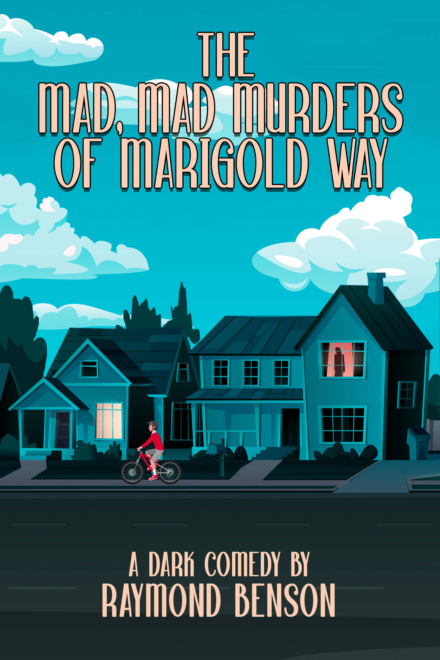 The Mad Mad Murders of Marigold Way New Cover